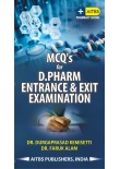 MCQ's for D.PHARM ENTRANCE & EXIT EXAMINATION