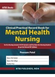 Clinical/Practical Record Book for Mental Health Nursing (for B.Sc Nursing Students)