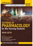 TEXTBOOK OF PHARMACOLOGY  for BSc Nursing Students