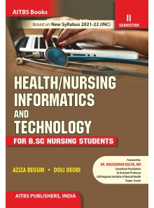 HEALTH/NURSING INFORMATICS AND TECHNOLOGY for B.Sc Nursing Students