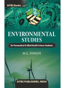 ENVIRONMENTAL STUDIES for Paramedical & Allied Health Science Students