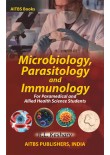 MICROBIOLOGY, PARASITOLOGY AND IMMUNOLOGY for Paramedical & Allied Health Science Students