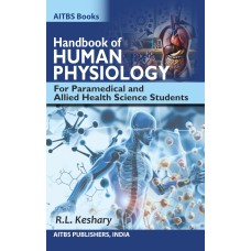 Handbook of HUMAN PHYSIOLOGY for Paramedical and Allied Health Science Students