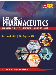 Textbook of PHARMACEUTICS  for PHARM.D. First Year Students (As Per PCI Syllabus)