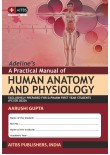 Adeline’s A Practical Manual of HUMAN ANATOMY AND PHYSIOLOGY [EXCLUSIVELY PREPARED FOR D.PHARM FIRST YEAR STUDENTS  (PCI ER 2020)]